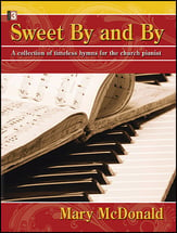 Sweet by and by piano sheet music cover